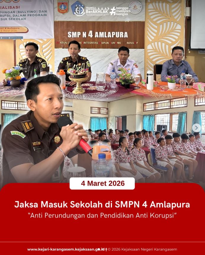 JAKSA MASUK SEKOLAH DI SMPN 4 AMLAPURA