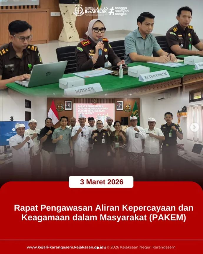 RAPAT PENGAWASAN ALIRAN KEPERCAYAAN DAN KEAGAMAAN DALAM MASYARAKAT (PAKEM)