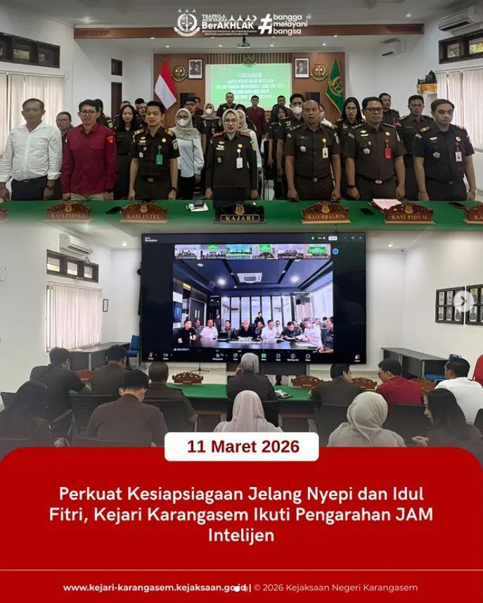 PERKUAT KESIAPSIAGAAN JELANG NYEPI DAN IDUL FITRI, KEJARI KARANGASEM IKUT PENGARAHAN JAM INTELIJEN