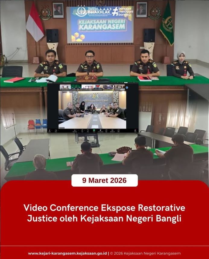 VIDEO CONFERENCE EKSPOSE RESTORATIVE JUSTICE YANG DISELENGGARAKAN OLEH KEJAKSAAN NEGERI BANGLI