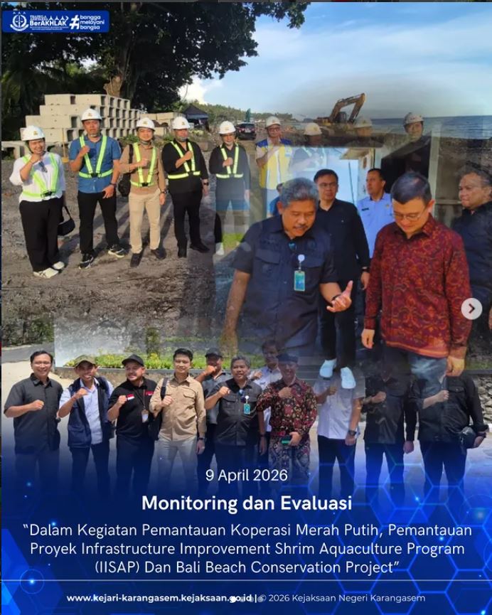 MONITORING DAN EVALUASI DALAM KEGIATAN PEMANTAUAN KOPERASI MERAH PUTIH, PEMANTAUAN PROYEK INSFRASTRUKTUR IMPROVEMENT SHRIM AQUACULTURE PROGRAM (IISAP) DAN BALI BEACH CONSERVATION PROJECT