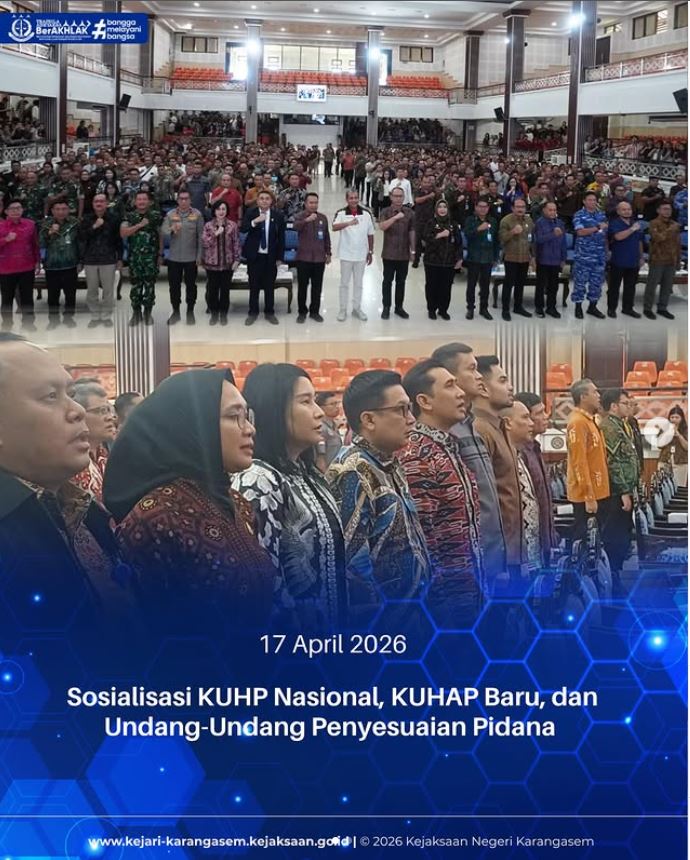 SOSIALISASI KUHP NASIONAL, KUHAP BARU, DAN UNDANG-UNDANG PENYESUAIAN PIDANA