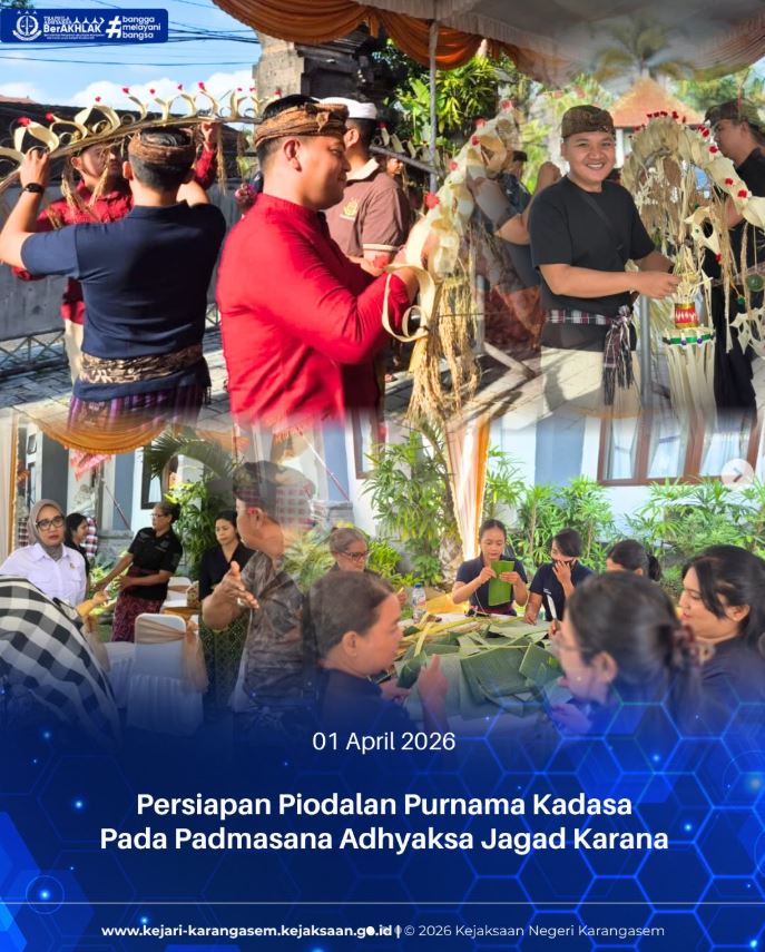 PERSIAPAN PIODALAN PURNAMA KADASA PADA PADMASANA ADHYAKSA JAGAD KARANA
