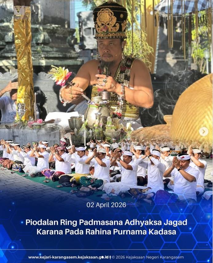 PIODALAN RING PADMASANA ADHYAKSA JAGAD KARANA PADA RAHINA PURNAMA KADASA