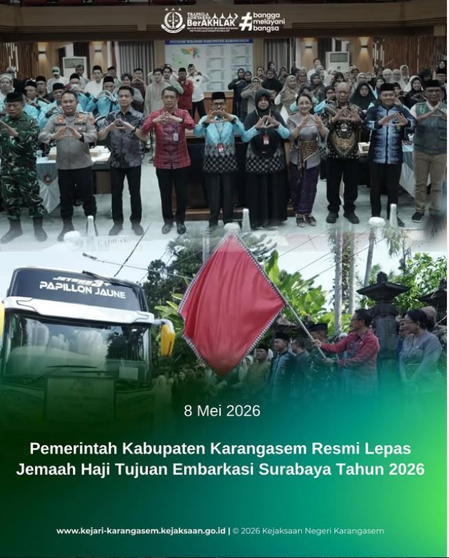 PEMERINTAH KABUPATEN KARANGASEM RESMI LEPAS JEMAAH HAJI TUJUAN EMBARKASI SURABAYA TAHUN 2026