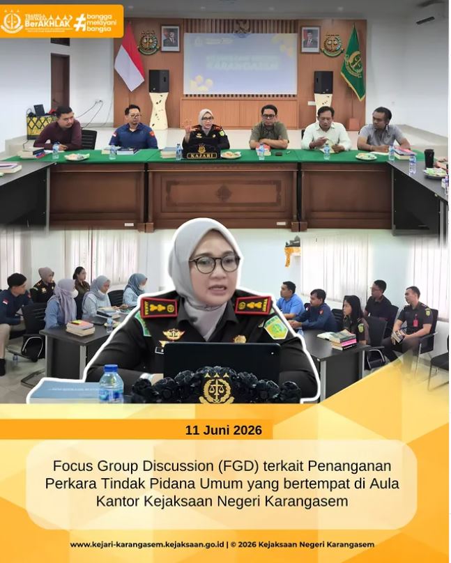 FOCUS GROUP DISCUSSION (FGD) TERKAIT PENANGANAN PERKARA TINDAK PIDANA UMUM