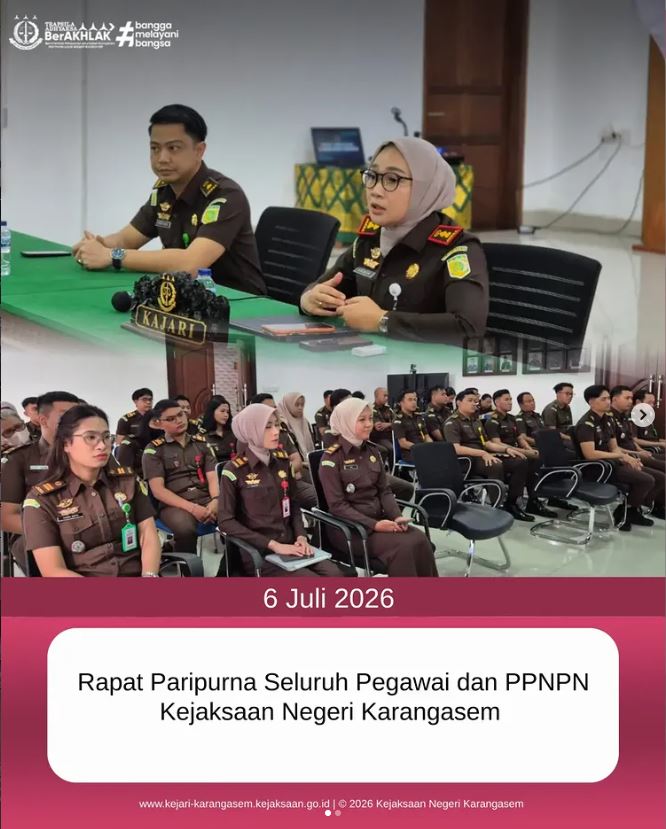 RAPAT PARIPURNA SELURUH PEGAWAI DAN PPNPN KEJAKSAAN NEGERI KARANGASEM