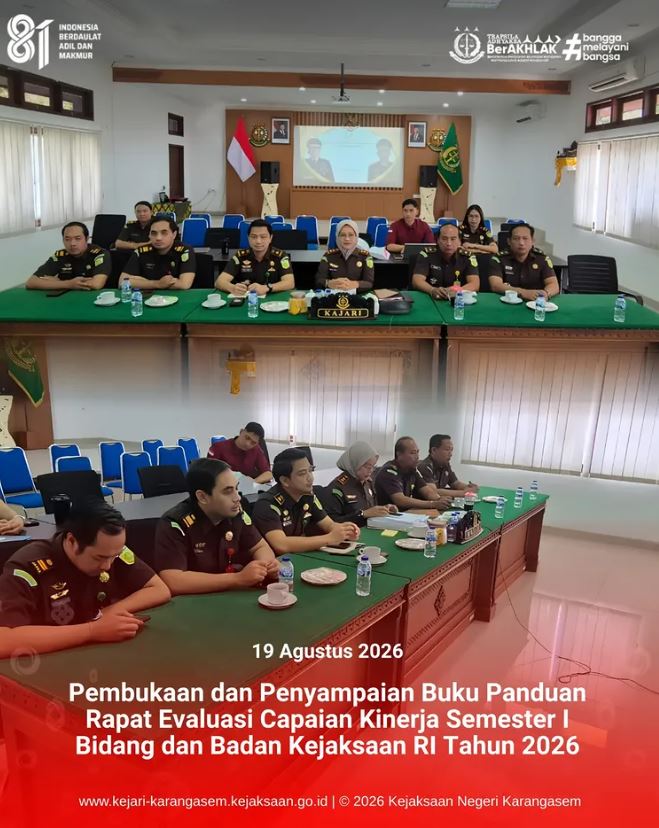PEMBUKAAN DAN PENYAMPAIAN BUKU PANDUAN RAPAT EVALUASI CAPAIAN KINERJA SEMESTER I BIDANG DAN BADAN KEJAKSAAN RI TAHUN 2026