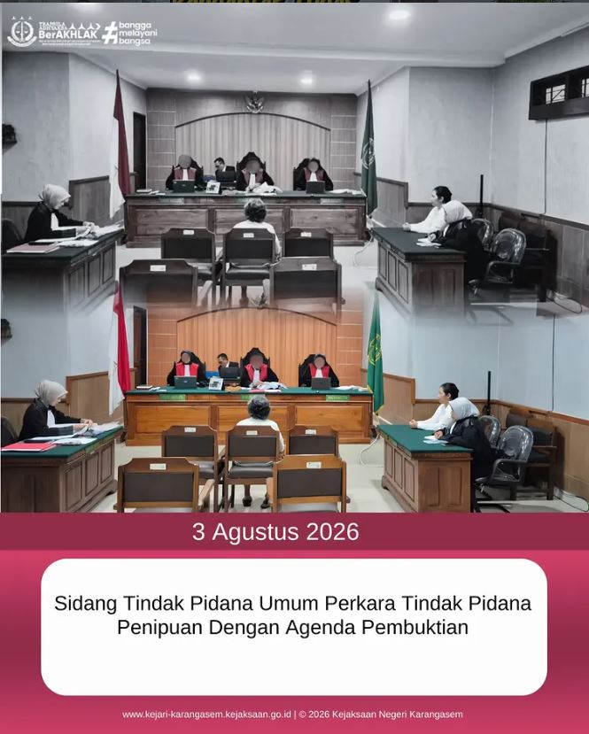SIDANG TINDAK PIDANA UMUM PERKARA TINDAK PIDANA PENIPUAN DENGAN AGENDA PEMBUKTIAN